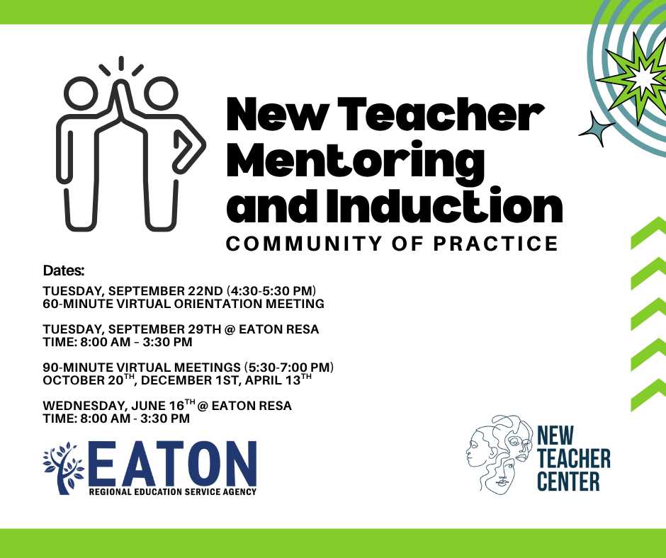 New Teacher Mentoring and Induction - Community of Practice