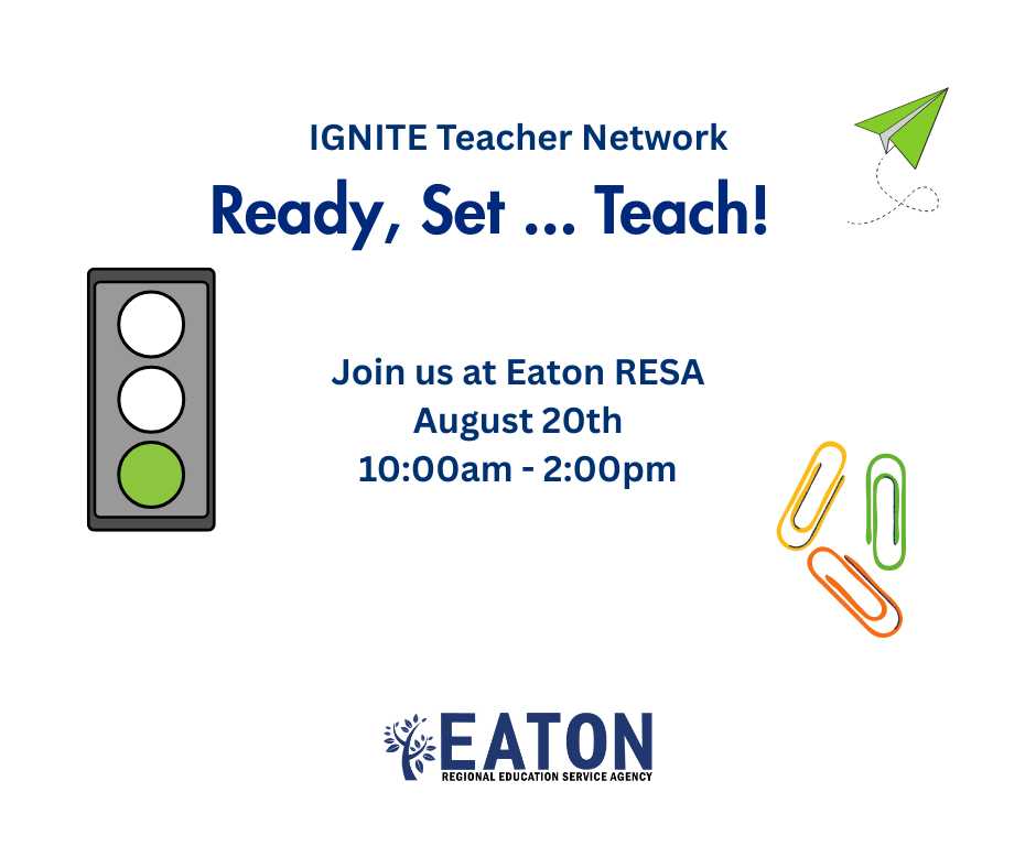 IGNITE Teacher Network: Ready, Set... Teach!
