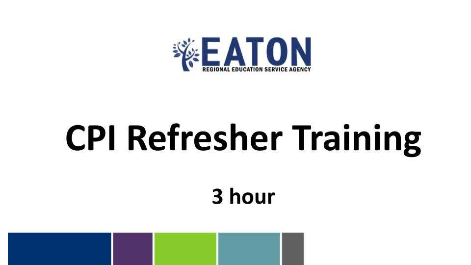 CPI Refresher Training